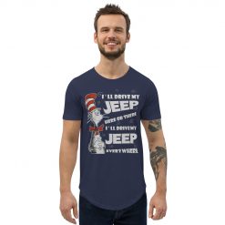 I’ll Drive my Jeep Here or There I’ll Drive my Jeep Everywhere Men’s Curved Hem T-Shirt-Jeep Active