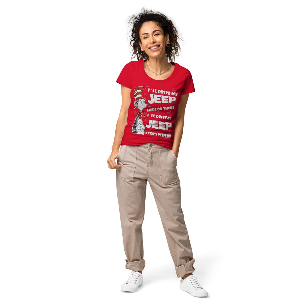 I’ll Drive my Jeep Here or There I’ll Drive my Jeep EverywhereWomen’s basic organic t-shirt-Jeep Active