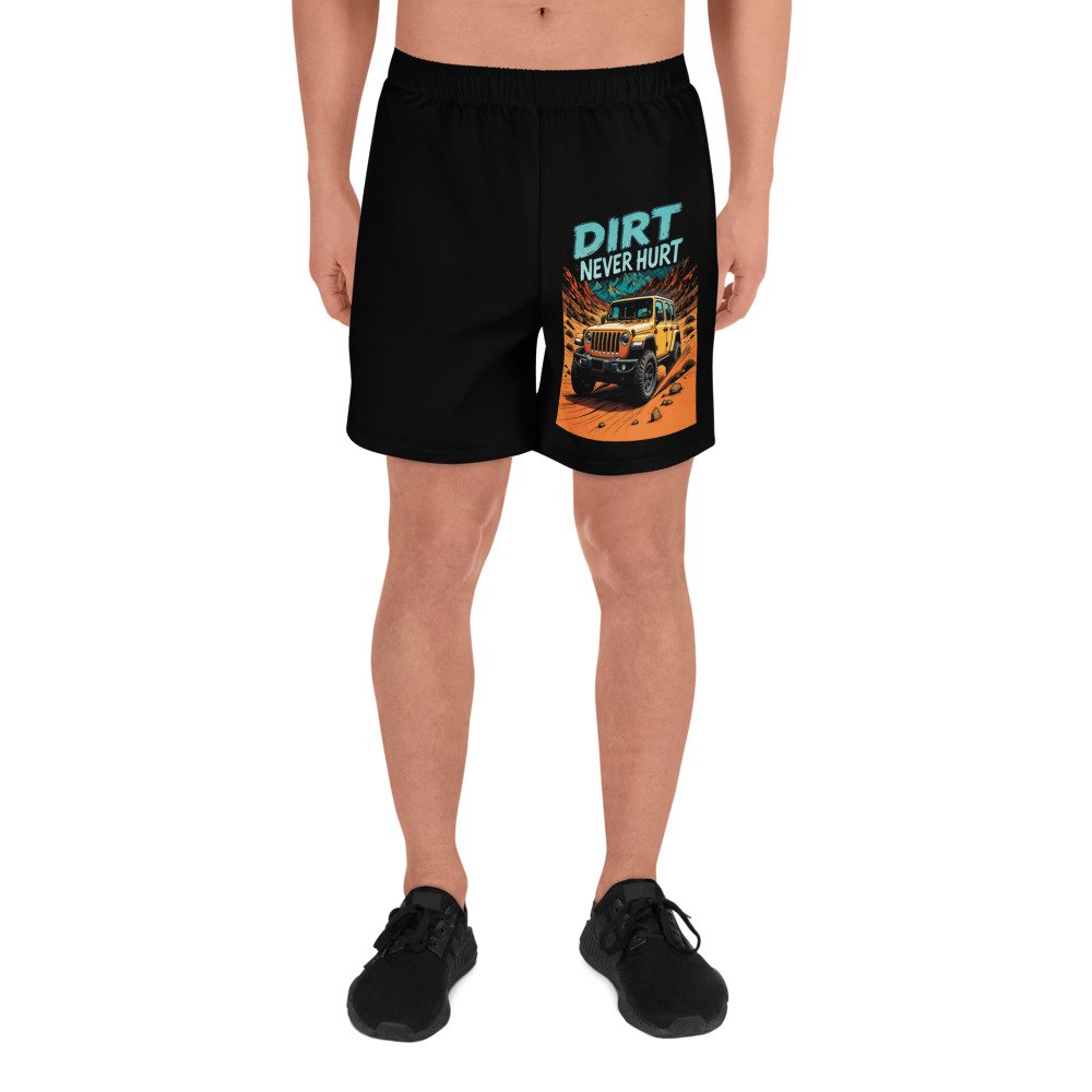 Dirt Never Hurt - Desert Canyon Off-Road Athletic Shorts - Image 1