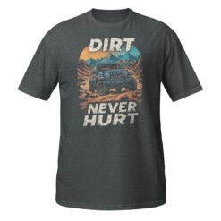 Dirt Never Hurt - Blue Rig 4X4 Trail Unisex T-Shirt - Dark Heather - Image 7