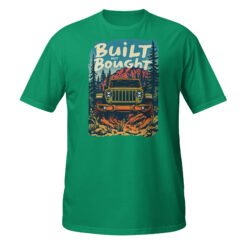 Built Not Bought - Pine Forest 4X4 Rig Unisex T-Shirt - Kelly Green - Image 3