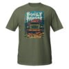 Built Not Bought - Pine Forest 4X4 Rig Unisex T-Shirt - Military Green - Image 1