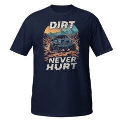 Dirt Never Hurt - Blue Rig 4X4 Trail Unisex T-Shirt - Navy - Image 1