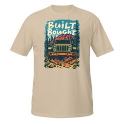 Built Not Bought - Pine Forest 4X4 Rig Unisex T-Shirt - Sand - Image 7