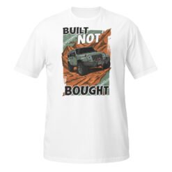 Built Not Bought - Olive Green 4X4 Rig Unisex T-Shirt - White - Image 1