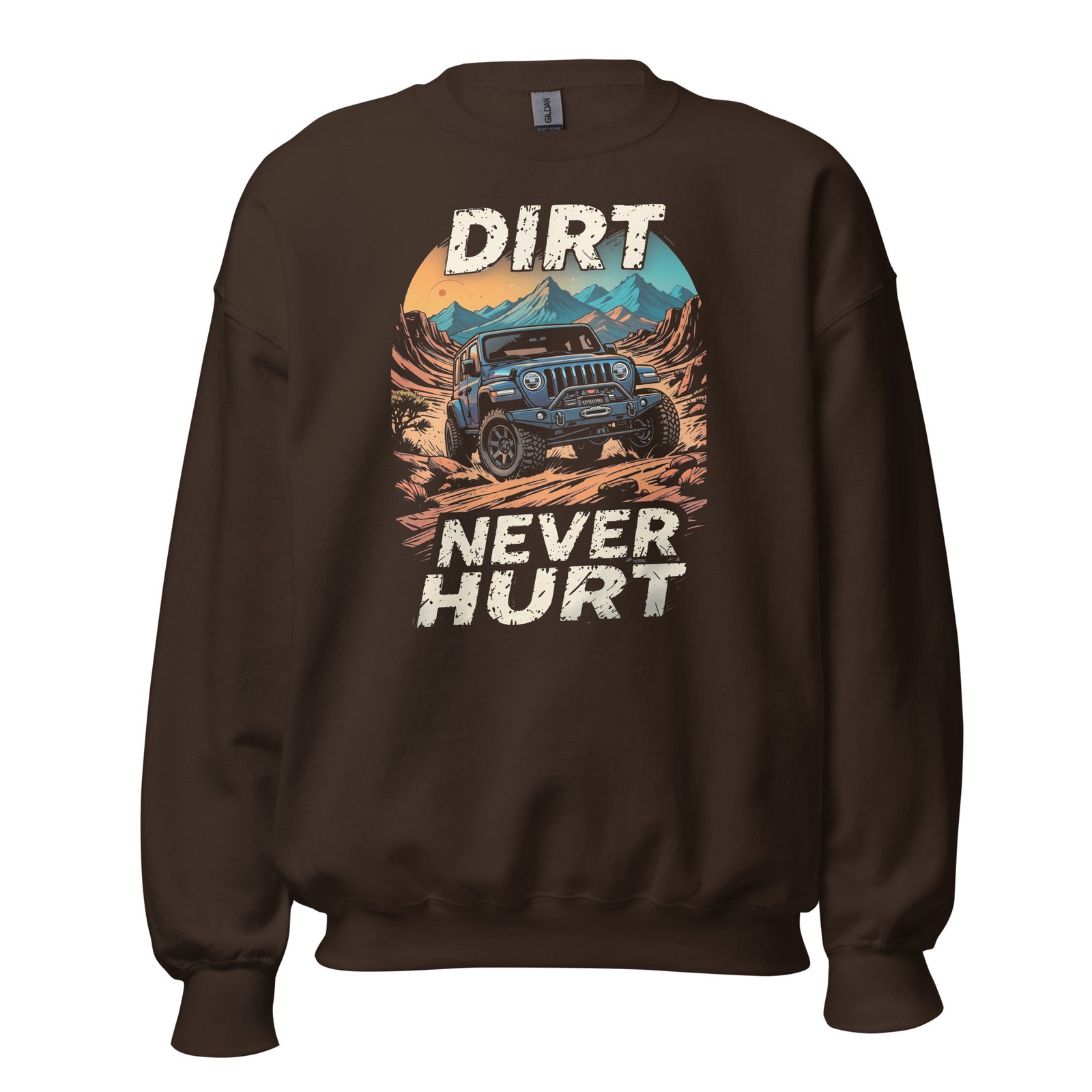 Dirt Never Hurt - Desert Trail Off-Road Unisex Sweatshirt - Dark Chocolate - Image 5