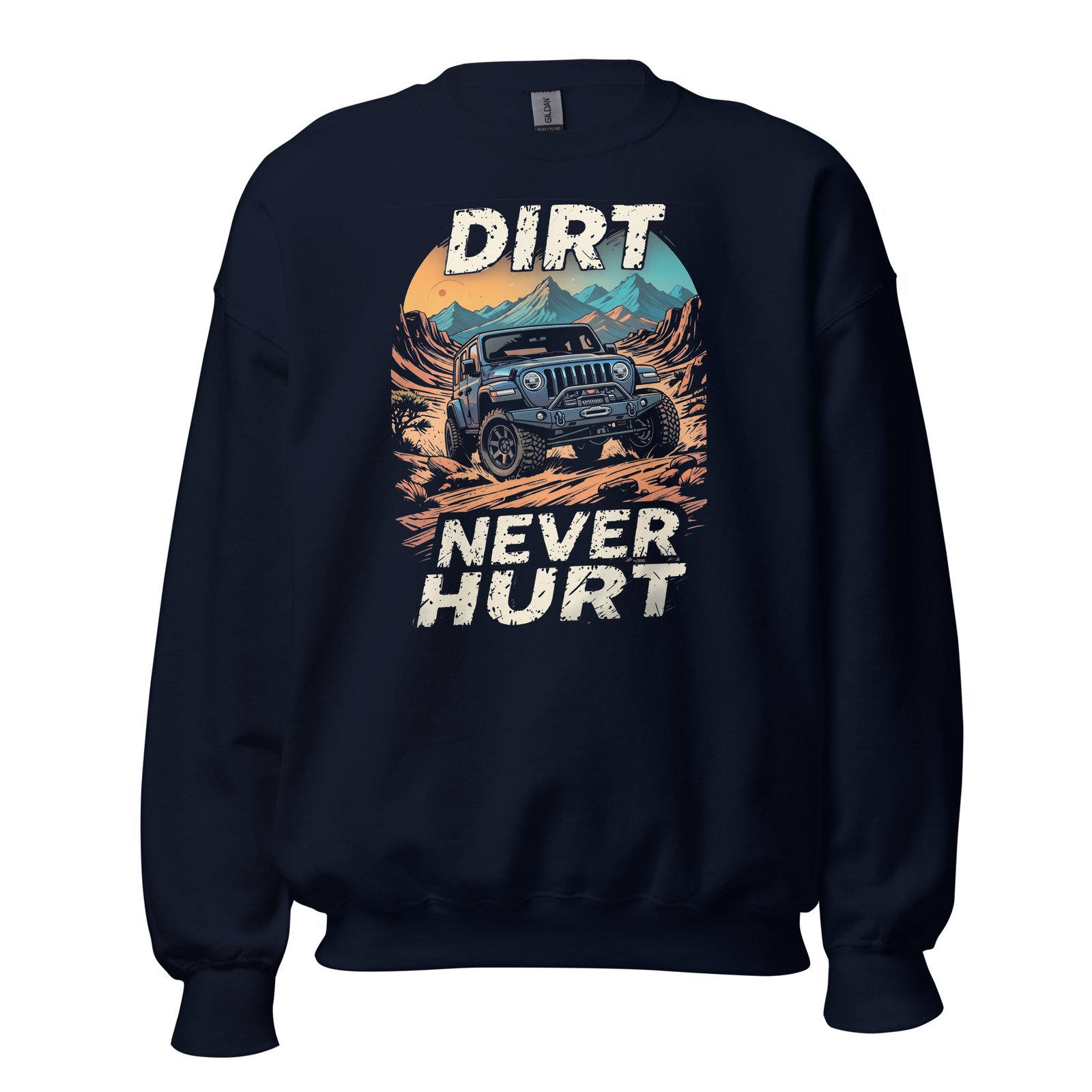 Dirt Never Hurt - Desert Trail Off-Road Unisex Sweatshirt - Navy - Image 3
