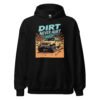 Dirt Never Hurt - Sandy Wash 4X4 Trail Unisex Hoodie - Black - Image 1