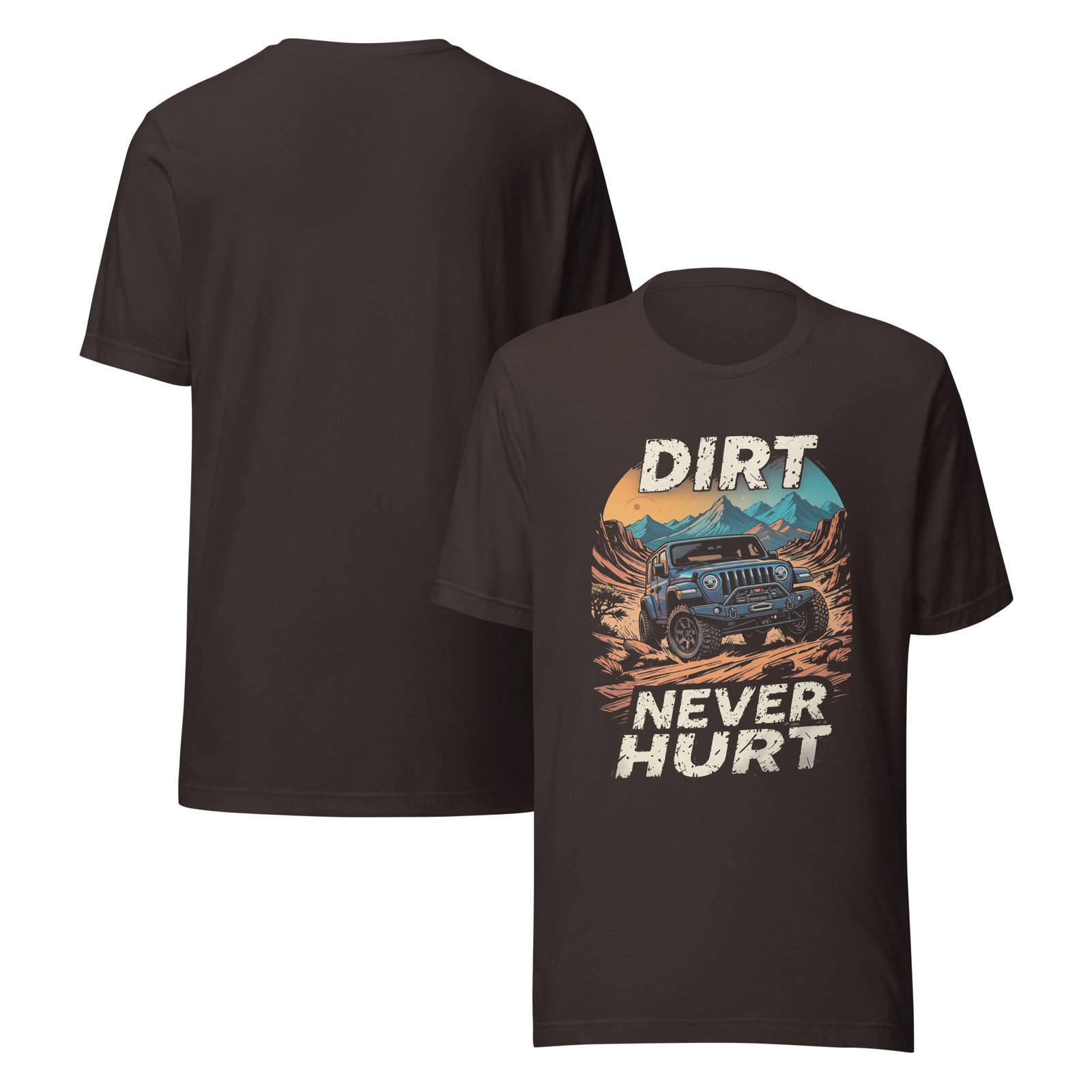 Dirt Never Hurt - Sunset Canyon 4X4 Unisex Graphic Tee - Brown - Image 4