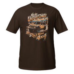 Never Underestimate An Old Man With A 4X4 - Desert Ridge 4X4 Rig Unisex T-Shirt - Dark Chocolate - Image 1