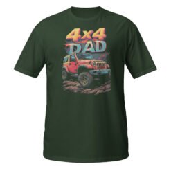 4X4 Dad - 4X4 Dad Off-Road Rig Unisex T-Shirt - Forest Green - Image 7