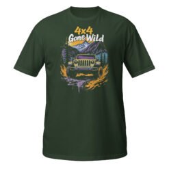 4X4 Gone Wild - 4X4 Gone Wild Rig Unisex T-Shirt - Forest Green - Image 7