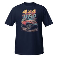 4X4 Dad - 4X4 Dad Off-Road Rig Unisex T-Shirt - Navy - Image 1