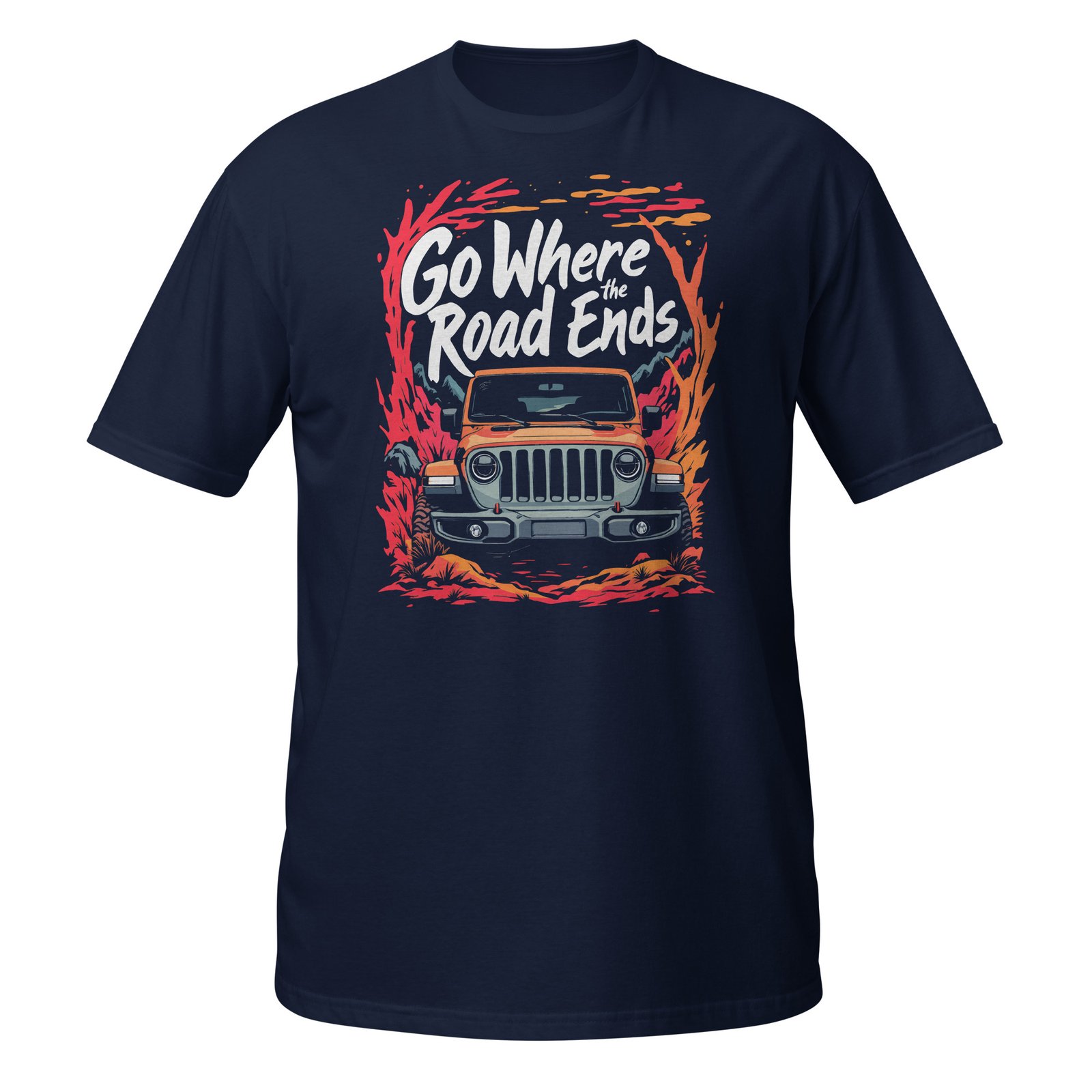 Go Where The Road Ends - Orange 4X4 Trail Rig Unisex T-Shirt - Navy - Image 3