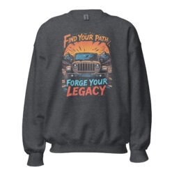 Find Your Path Forge Your Legacy - Rocky Pass 4X4 Explorer Unisex Sweatshirt - Dark Heather - Image 1