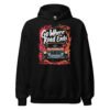 Go Where The Road Ends - Alpine Pass 4X4 Crawler Unisex Hoodie - Black - Image 1
