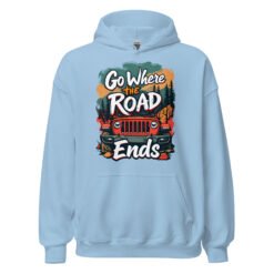 Go Where The Road Ends - Wilderness Timber Off-Road Unisex Hoodie - Light Blue - Image 5