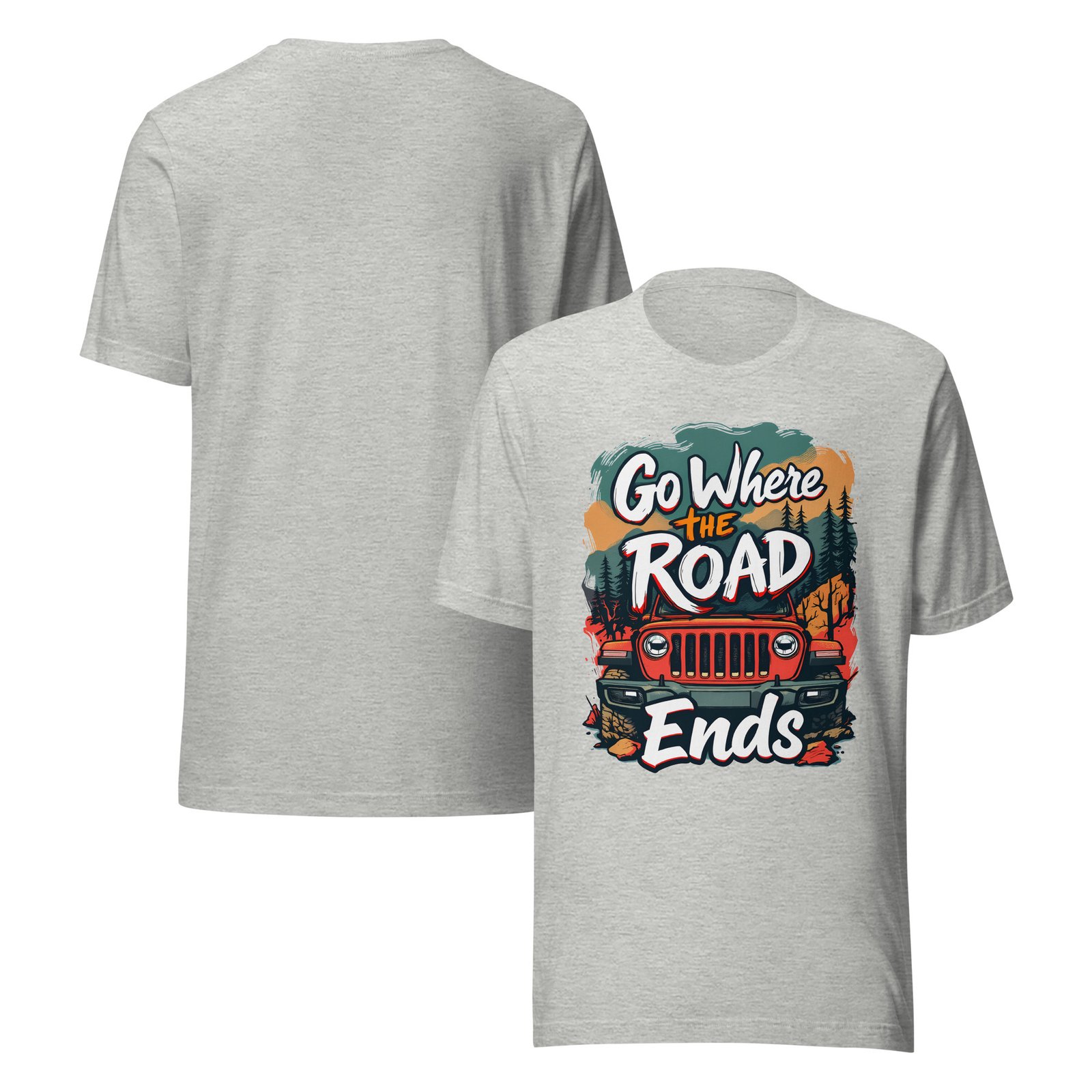 Go Where The Road Ends - Sunset Timber 4X4 Crawler Unisex Graphic Tee - Athletic Heather - Image 3