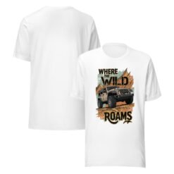 Where The Wild Roams - Desert Slickrock Off-Road Explorer Unisex Graphic Tee - White - Image 3