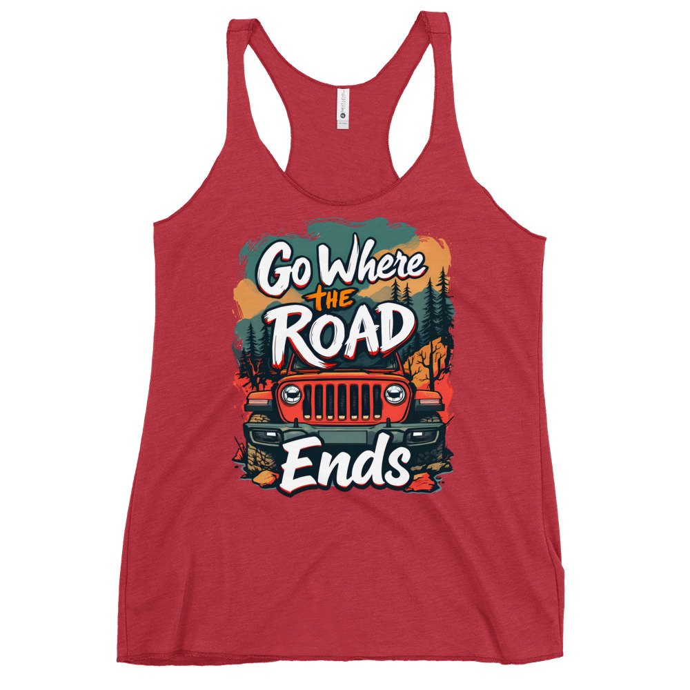 Go Where The Road Ends - Forest Pine 4X4 Crawler Women's Racerback Tank - Vintage Red - Image 1